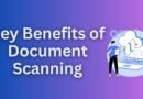 Key Benefits of Embracing Document Scanning: Streamline Your Business Operations