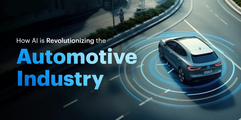 How AI is Revolutionizing the Automotive Industry?